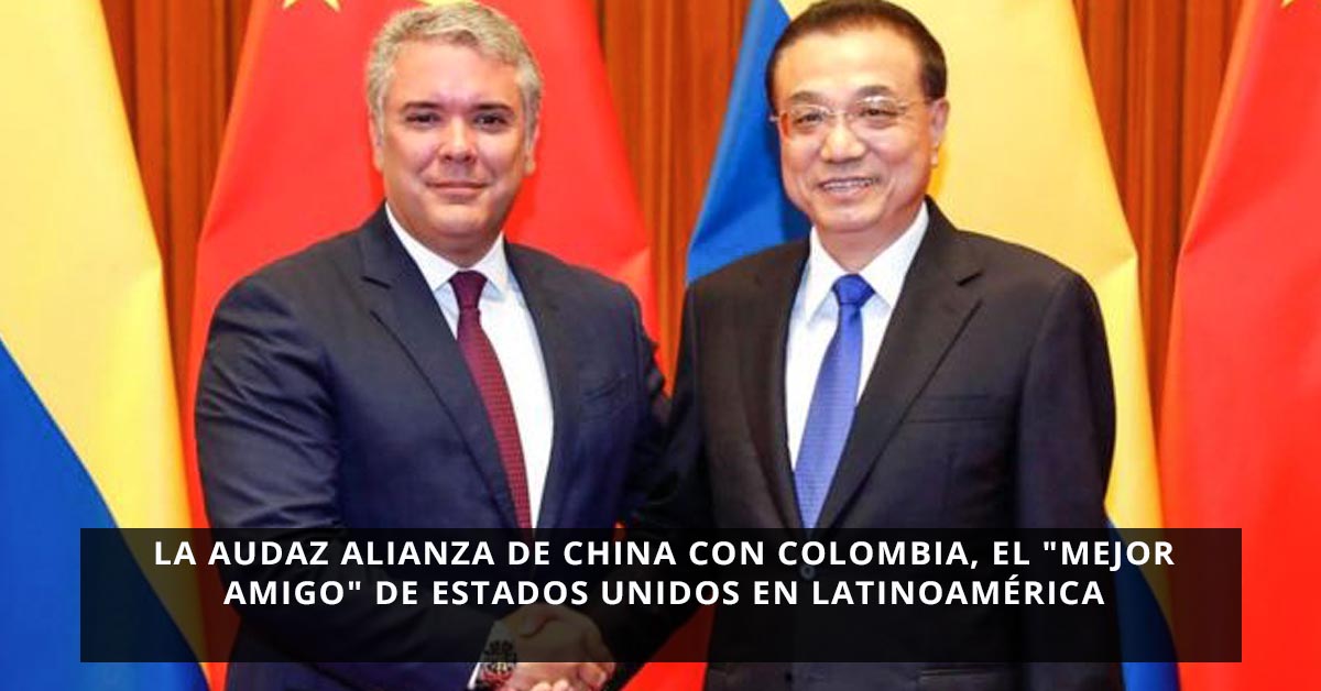 La audaz alianza de China con Colombia, el "mejor amigo" de Estados Unidos en Latinoamérica