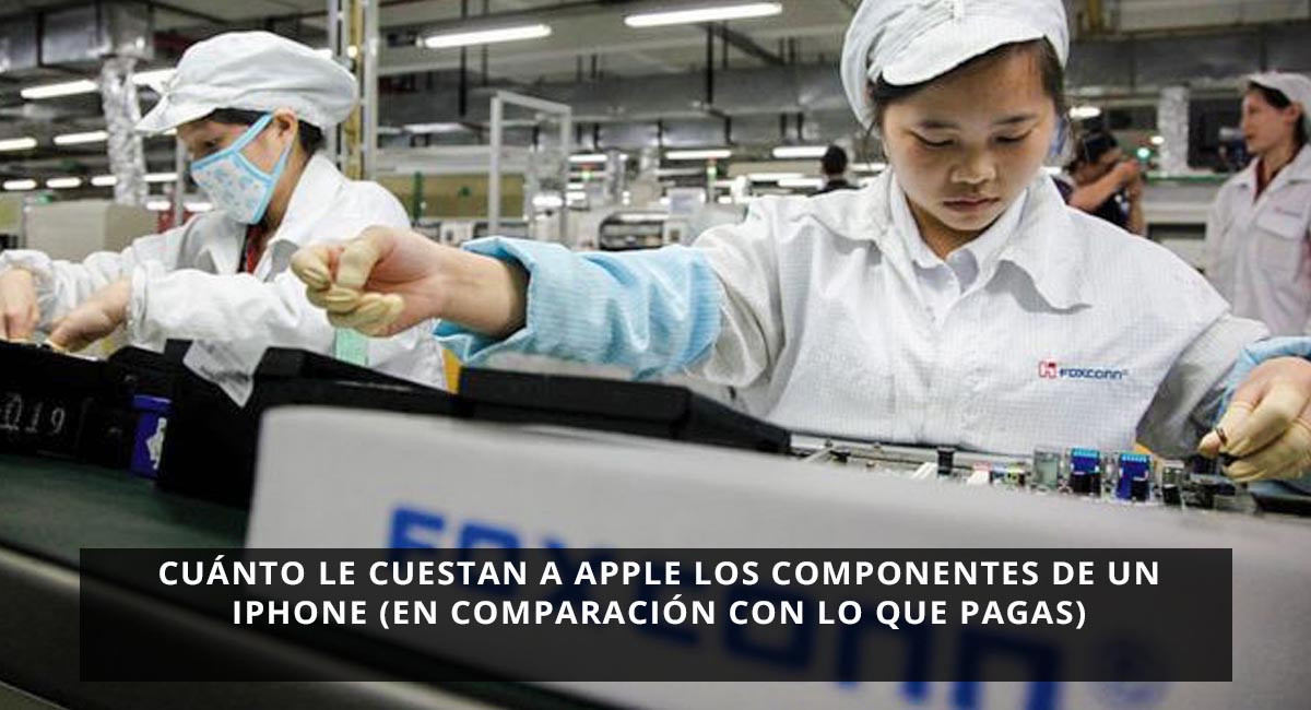 Cuánto le cuestan a Apple los componentes de un iPhone (en comparación con lo que pagas)